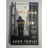    A  GENTLEMAN  IN  MOSCOW  (novel)  -  Amor  TOWLES 